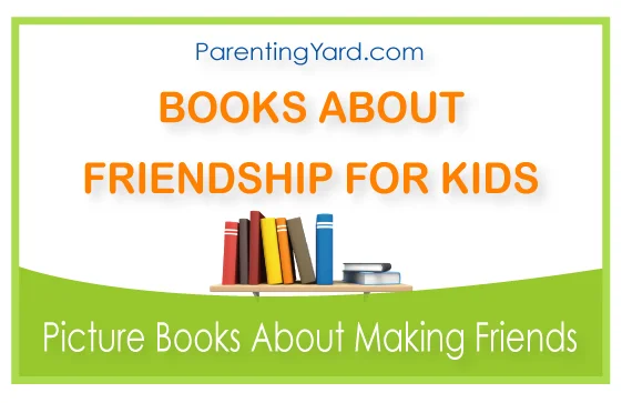 Top 15 Best books about friendship for kids