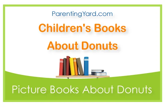 Top 10 Best children’s books about donuts