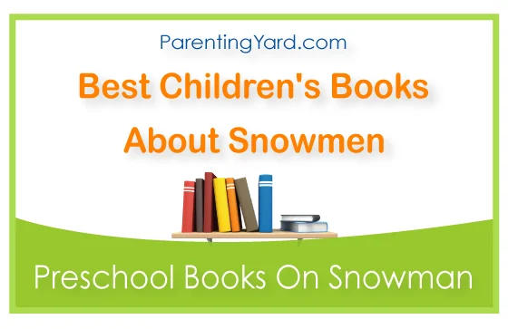 Top 9 Best children’s books about snowmen