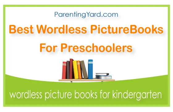 Top 12 Best wordless‌ ‌picture‌ ‌books‌ ‌for‌ ‌preschoolers
