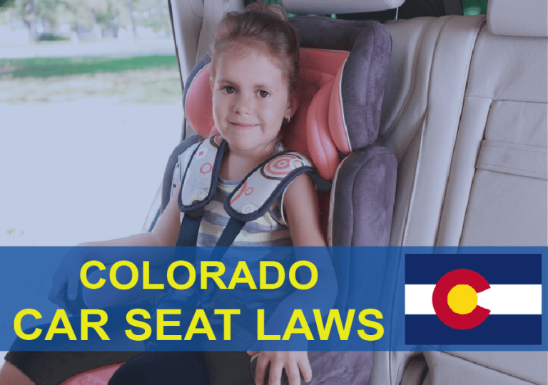 Colorado Car Seat Laws (2022): Everything You Need To Know