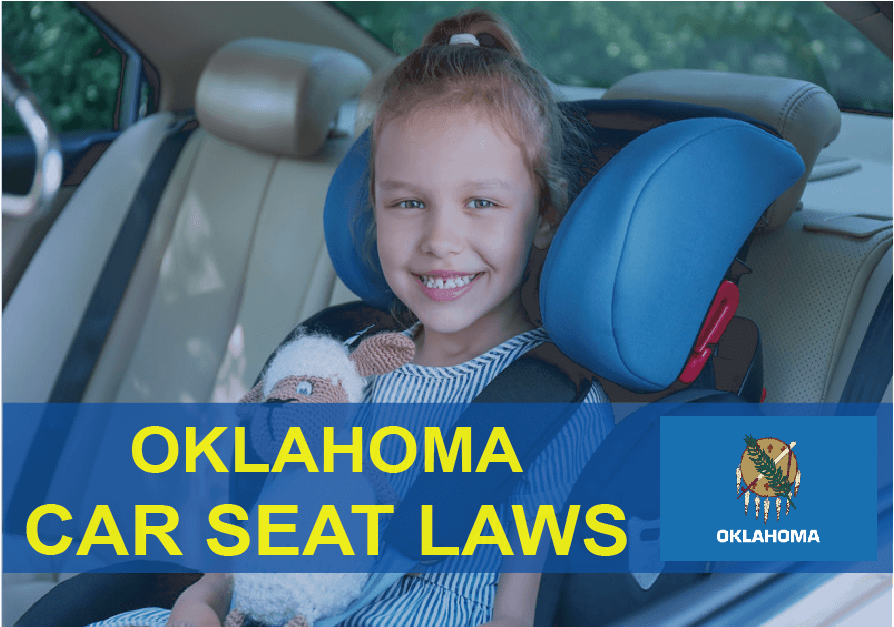 Oklahoma Car Seat Laws 2022