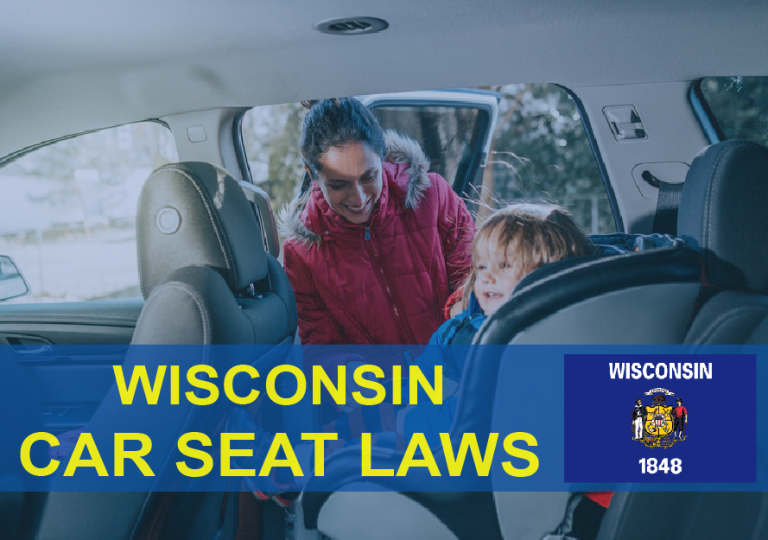 Wisconsin Car Seat Laws (2022): Everything You Need To Know