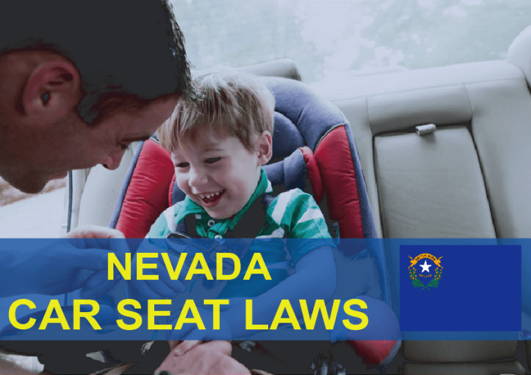 Nevada Car Seat Laws (2022): Everything You Need To Know
