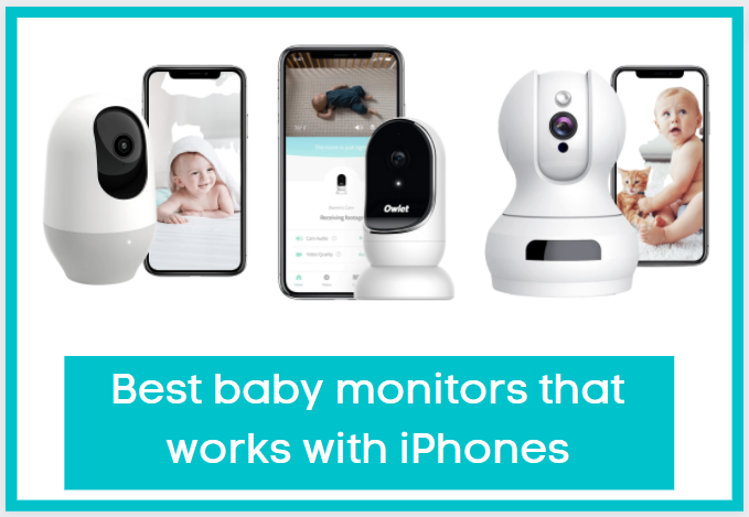 7 Best baby monitors that work with iPhone